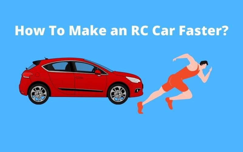 How to Make an RC Car Faster